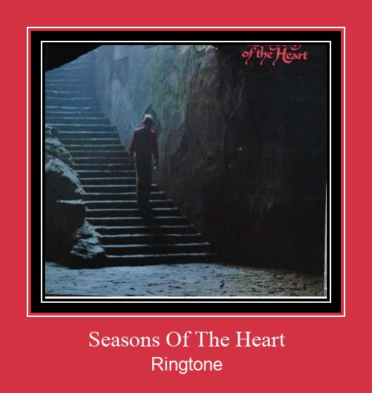 Seasons Of The Heart Nhạc chuông tải miễn phí
