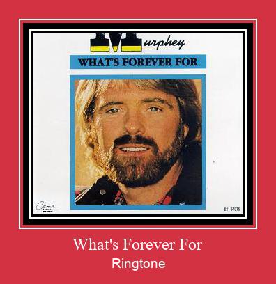 What's Forever For צלצול הורד חינם