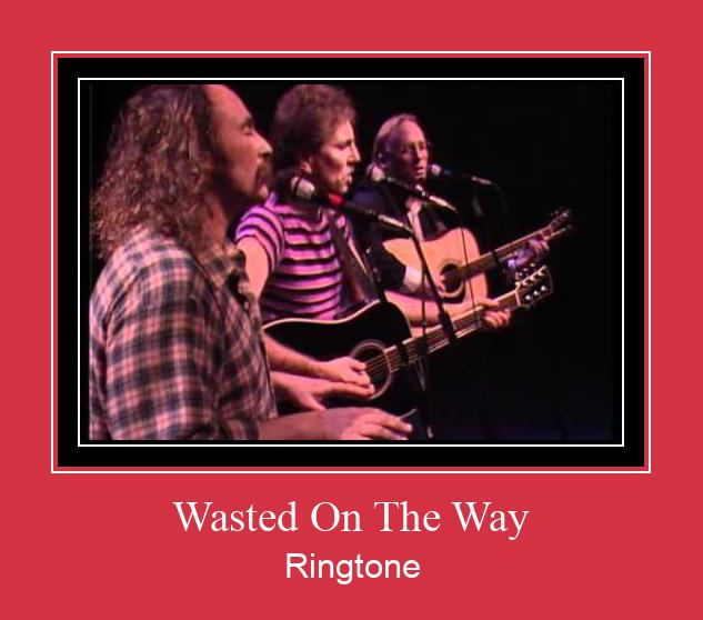 Wasted On The Way Ringtone Lataa ilmaiseksi