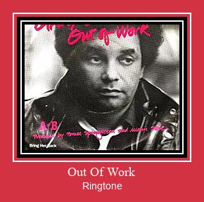 Out Of Work Рингтоне Бесплатно бесплатно