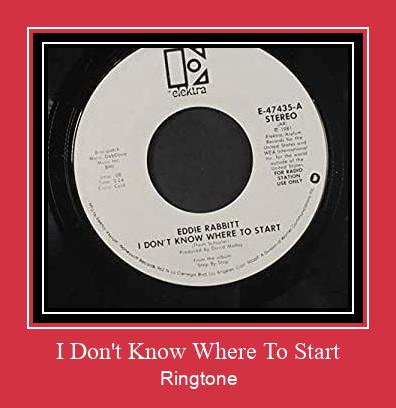 I Don't Know Where To Start Ringtone Download Free