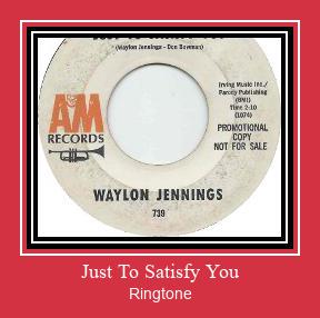 Just To Satisfy You Ringtone atsisiųsti nemokamai