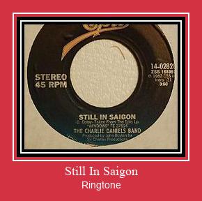 Still In Saigon Ringetone Download GRATIS.