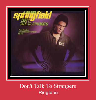 Don't Talk To Strangers रिंगटोन मुफ्त डाउनलोड करें