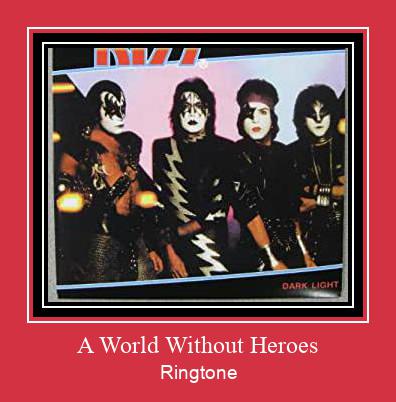 A World Without Heroes Klingelton kostenlos downloaden.