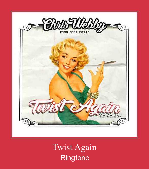 Twist Again ರಿಂಗ್ಟೋನ್ ಡೌನ್ಲೋಡ್ ಉಚಿತ