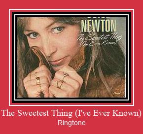 The Sweetest Thing (I've Ever Known) Ringtone allalaadimine tasuta