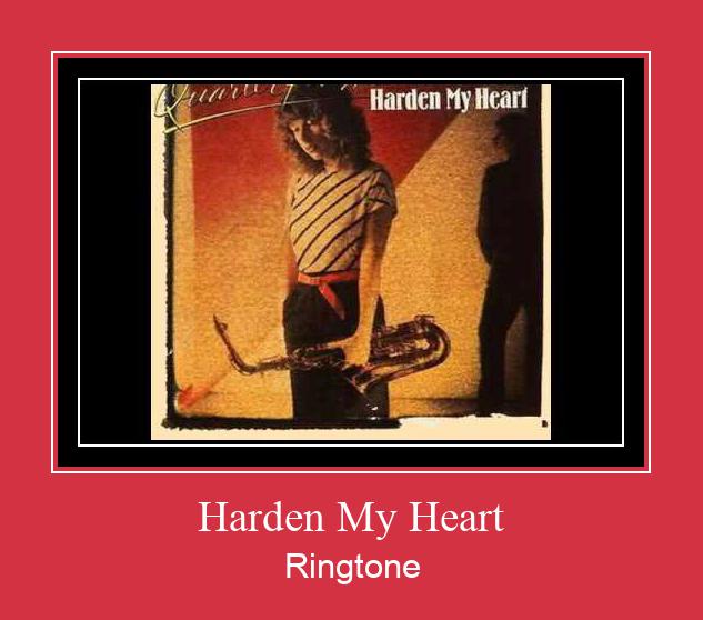 Harden My Heart Zil sesi indir ücretsiz