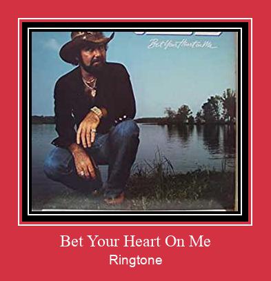Bet Your Heart On Me Ringtone Muat turun percuma.