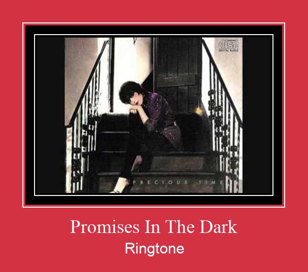 Promises In The Dark 着信音を無料でダウンロード