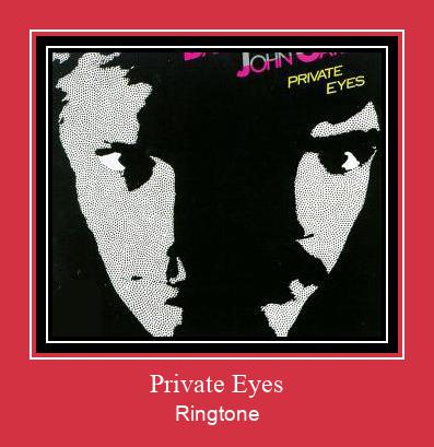 Private Eyes Ringtone Download pulsuz