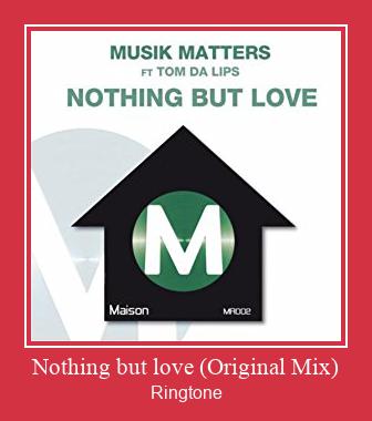 Nothing But Love (Original Mix) Ringtone Download pulsuz