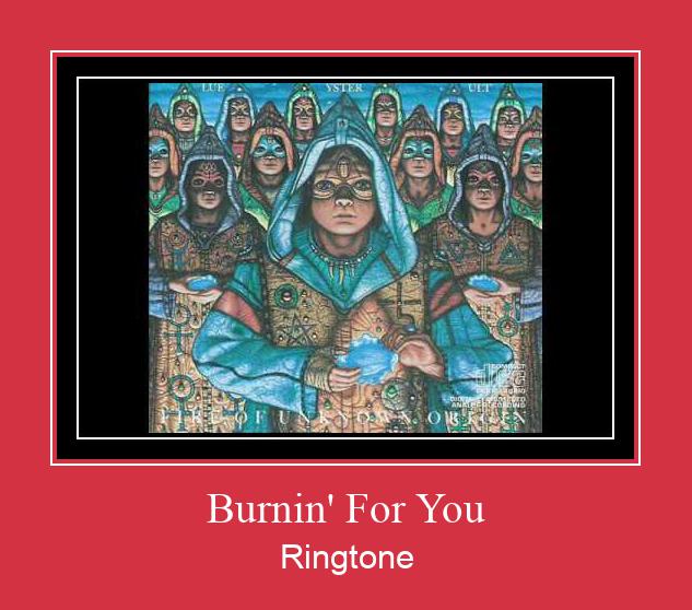 Burnin' For You Ringtone Download Free