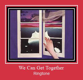 We Can Get Together Ringtone Завантажити безкоштовно
