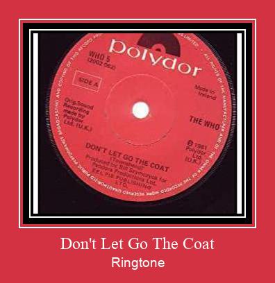 Don't Let Go The Coat Ringtone Download pulsuz