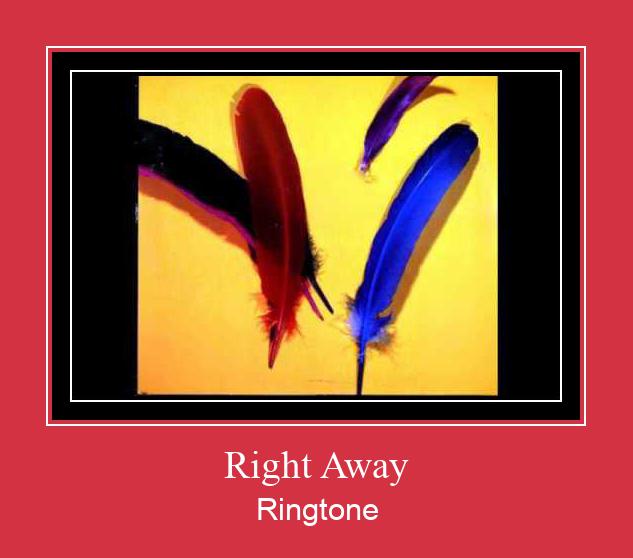Right Away Ringtone Завантажити безкоштовно