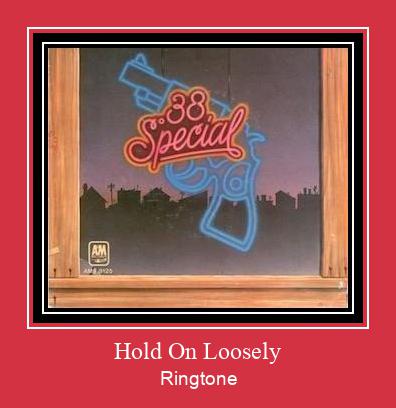 Hold On Loosely Ringtone تنزيل مجاني