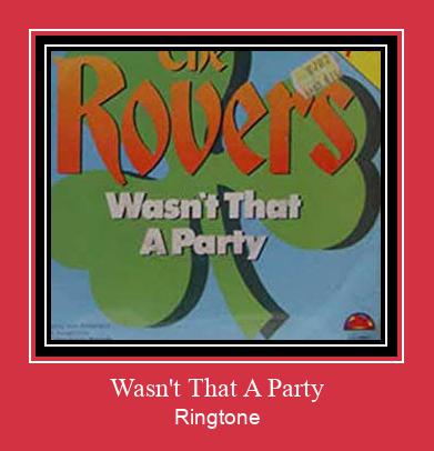 Wasn't That A Party Ringtone Download Proste.