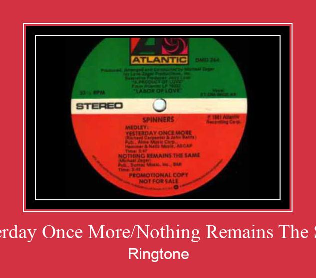 Yesterday Once More/Nothing Remains The Same Nada Dering Unduh gratis