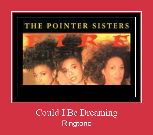Could I Be Dreaming Ringtone Download Free