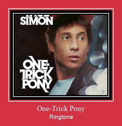 One-Trick Pony 着信音を無料でダウンロード