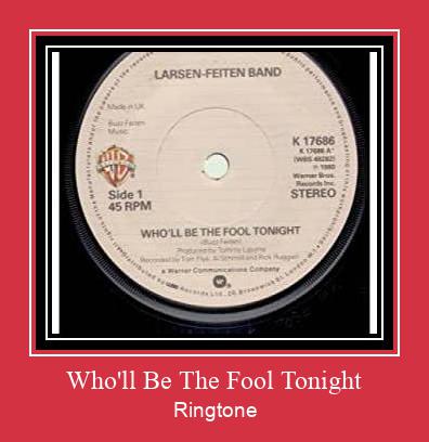 Who'll Be The Fool Tonight Ringtone Download Proste.