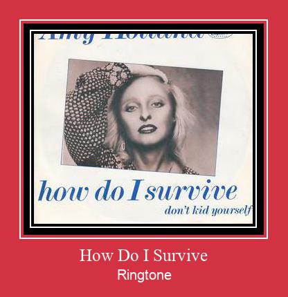 How Do I Survive Ringtone Lataa ilmaiseksi