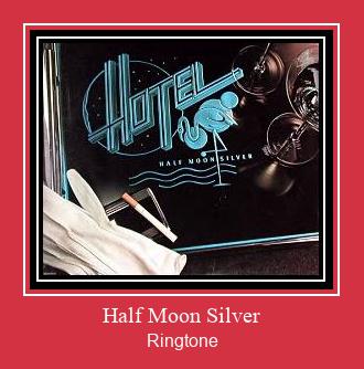 Half Moon Silver 着信音を無料でダウンロード