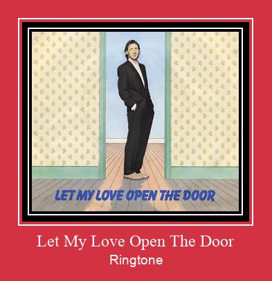 Let My Love Open The Door Vyzvánění ke stažení zdarma