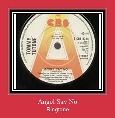 Angel Say No Suoneria Download gratuito.