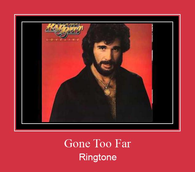 Gone Too Far Ringtone Muat turun percuma.