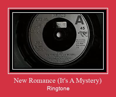 New Romance (It's A Mystery) Ringtone Muat turun percuma.