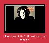 I Don't Want To Walk Without You мелодија звона