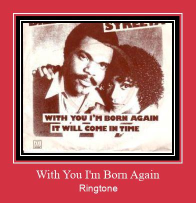 With You I'm Born Again Nada Dering Unduh gratis
