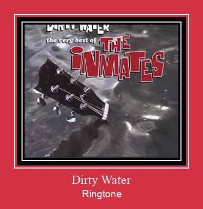 Dirty Water Ringtone Muat turun percuma.