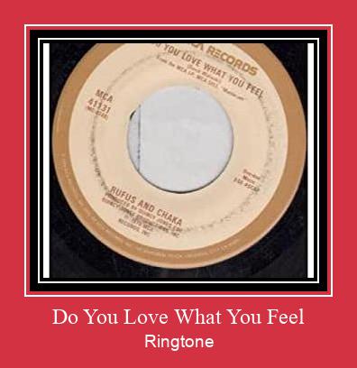 Do You Love What You Feel Téléchargement de sonnerie GRATUIT