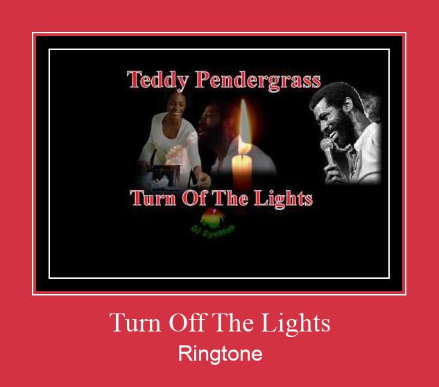 Turn Off The Lights Ringtone Download Free