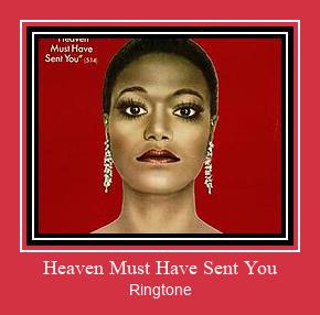 Heaven Must Have Sent You Ringtone Download Free