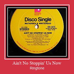 Ain't No Stoppin' Us Now ดาวน์โหลดริงโทนฟรี