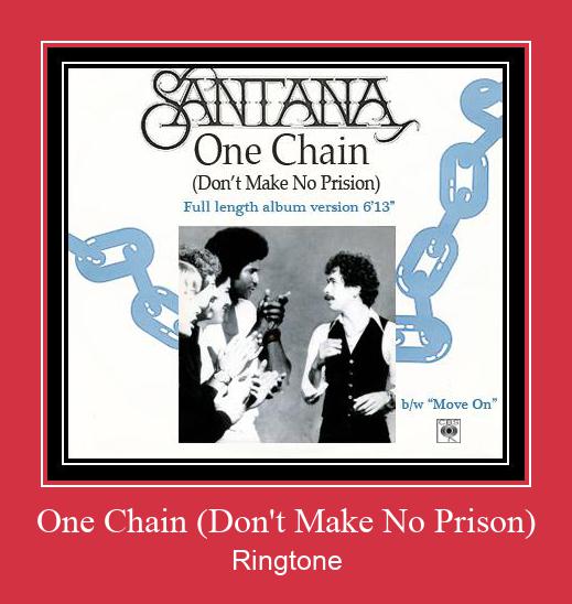 One Chain (Don't Make No Prison) Ringtone atsisiųsti nemokamai