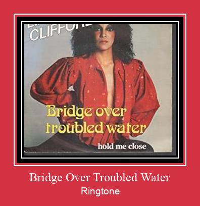 Bridge Over Troubled Water Рингтоне Бесплатно бесплатно