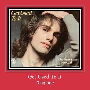 Get Used To It Ringtone allalaadimine tasuta