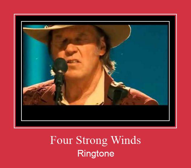 Four Strong Winds Tono de llamada gratis