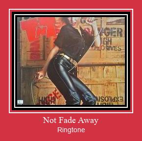 Not Fade Away Ringtone Download pulsuz