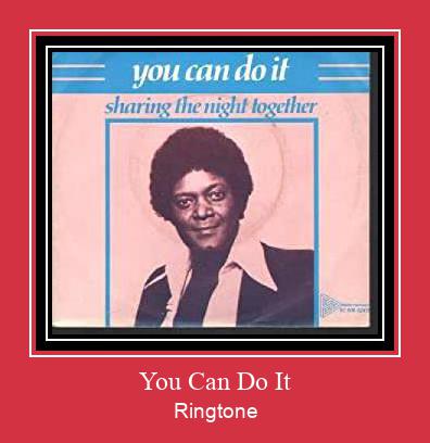 You Can Do It Ringtone تنزيل مجاني