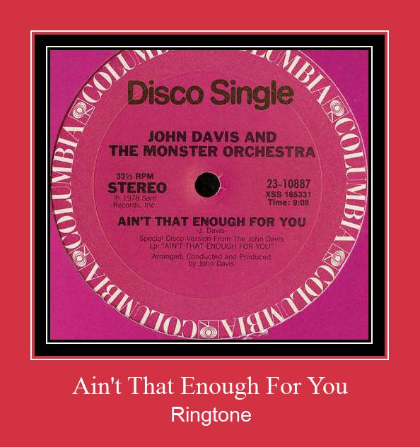 Ain't That Enough For You 벨소리 다운로드 무료
