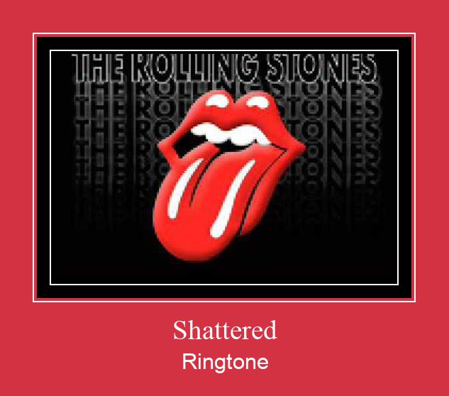 Shattered ರಿಂಗ್ಟೋನ್ ಡೌನ್ಲೋಡ್ ಉಚಿತ