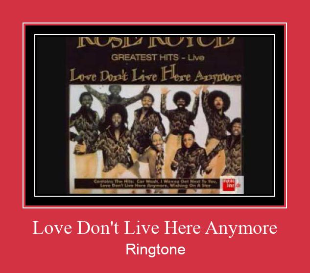 Love Don't Live Here Anymore Suoneria Download gratuito.