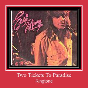 Two Tickets To Paradise Ringtone Download pulsuz