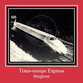 Trans-europe Express ರಿಂಗ್ಟೋನ್ ಡೌನ್ಲೋಡ್ ಉಚಿತ